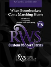 When Boombuckets Come Marching Home Concert Band sheet music cover